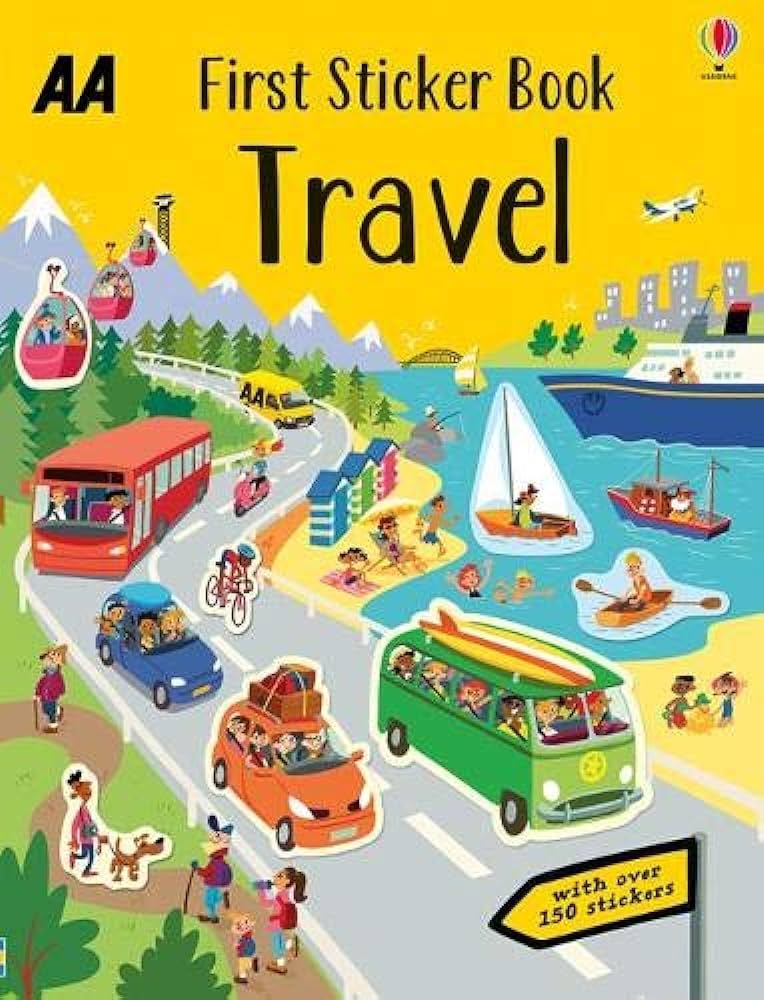AA First Sticker Book Travel AA First Sticker Book Travel