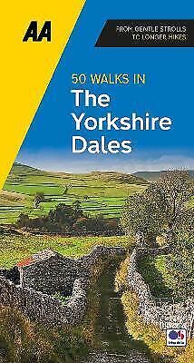 AA 50 Walks In The Dales AA 50 Walks In The Dales